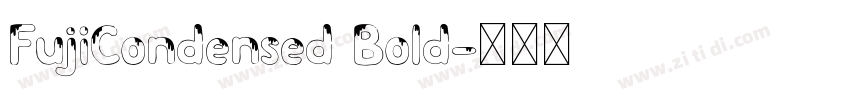 FujiCondensed Bold字体转换